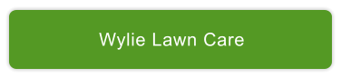 Wylie Lawn Care